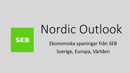 Nordic Outlook
